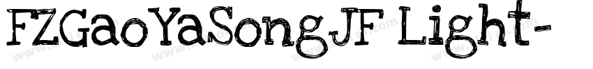 FZGaoYaSongJF Light字体转换